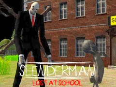 Trò chơi Slenderman Lost at School