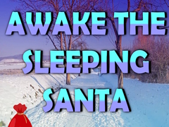 Trò chơi Awake the Sleeping Santa