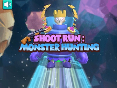 Trò chơi Shoot Run Monster Hunting