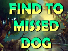 Trò chơi Find To Missed Dog