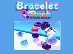 Trò chơi Bracelet Rush