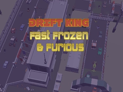 Trò chơi Drift King Fast Frozen & Furious