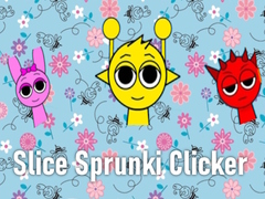 Trò chơi Slice Sprunki Clicker