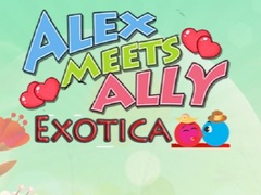 Trò chơi Alex Meets Ally Exotica