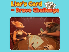 Trò chơi Liar's Card - Brave Challenge