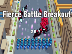 Trò chơi Fierce Battle Breakout