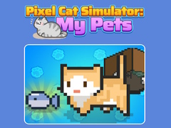 Trò chơi Pixel Cat Simulator: My Pets