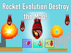 Trò chơi Rocket Evolution Destroy the Map!