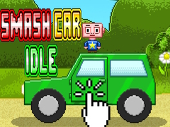 Trò chơi Smash Car Idle