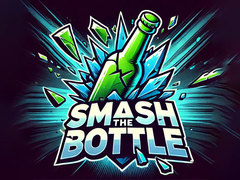Trò chơi Smash The Bottle