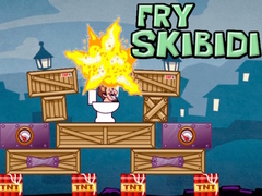Trò chơi Fry The Skibidi 