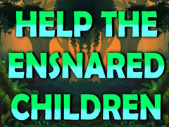 Trò chơi Help The Ensnared Children