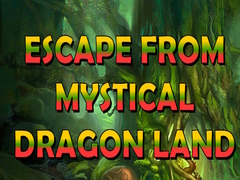 Trò chơi Escape From Mystical Dragon Land
