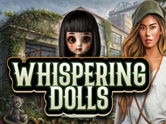 Trò chơi Whispering Dolls