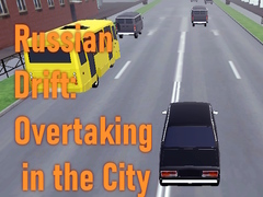 Trò chơi Russian Drift: Overtaking in the City