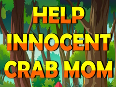 Trò chơi Help Innocent Crab Mom
