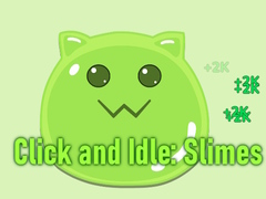 Trò chơi Click and Idle: Slimes