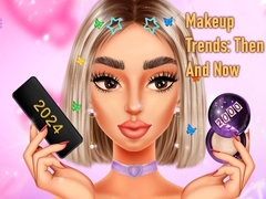 Trò chơi Makeup Trends: Then And Now