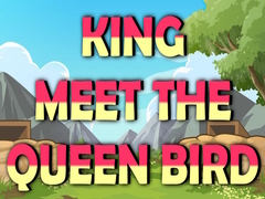 Trò chơi King Meet The Queen Bird