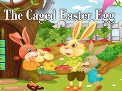 Trò chơi The Caged Easter Egg
