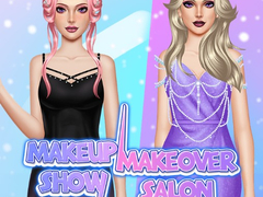 Trò chơi Makeup Show: Makeover Salon 