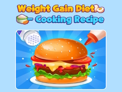 Trò chơi Weight Gain Diet Cooking Recipe
