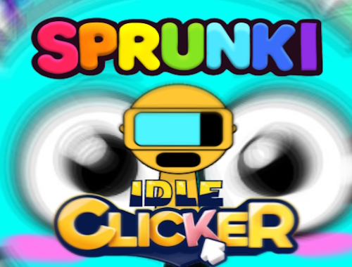 Trò chơi Sprunki idle clicker  online.