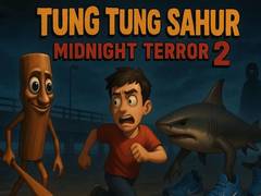 Trò chơi Tung Tung Sahur Midnight Terror 2