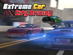 Trò chơi Extreme Car City Driving