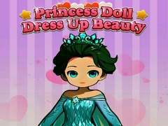 Trò chơi Princess Doll Dress Up Beauty