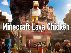 Trò chơi Minecraft Lava Chicken