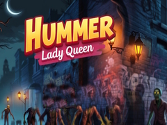 Trò chơi Hummer Lady Queen