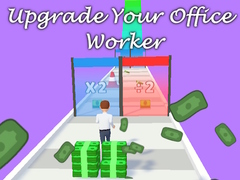 Trò chơi Upgrade Your Office Worker