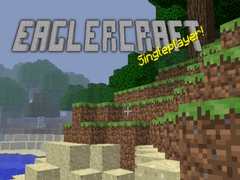 Trò chơi Eaglercraft singleplayer!