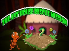 Trò chơi The Ant House Rescue Mission