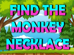Trò chơi Find The Monkey Necklace