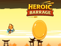 Trò chơi Heroic Barrage