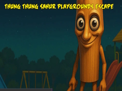 Trò chơi Thung Thung Sahur Playgrounds Escape