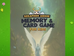 Trò chơi Seraphim Anime Memory & Card Game for Kids