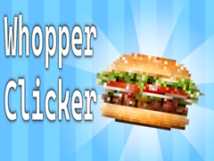 Trò chơi Whopper Clicker