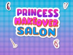 Trò chơi Princess Makeover Salon
