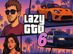 Trò chơi Lazy GTO 6
