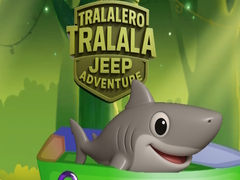 Trò chơi Tralalero Tralala Jeep Adventure