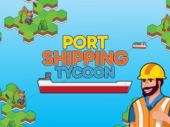 Trò chơi Port Shipping Tycoon