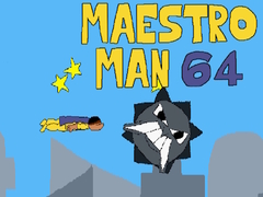 Trò chơi Maestro Man 64