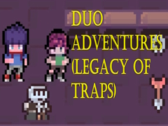 Trò chơi Duo Adventures (Legacy of Traps)
