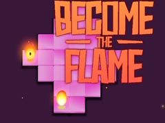 Trò chơi Become the Flame