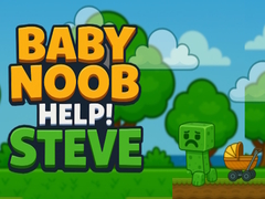Trò chơi Baby Noob Help! Steve