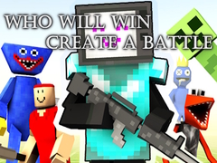 Trò chơi Who Will Win Create a Battle