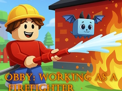 Trò chơi Obby: Working as a Firefighter